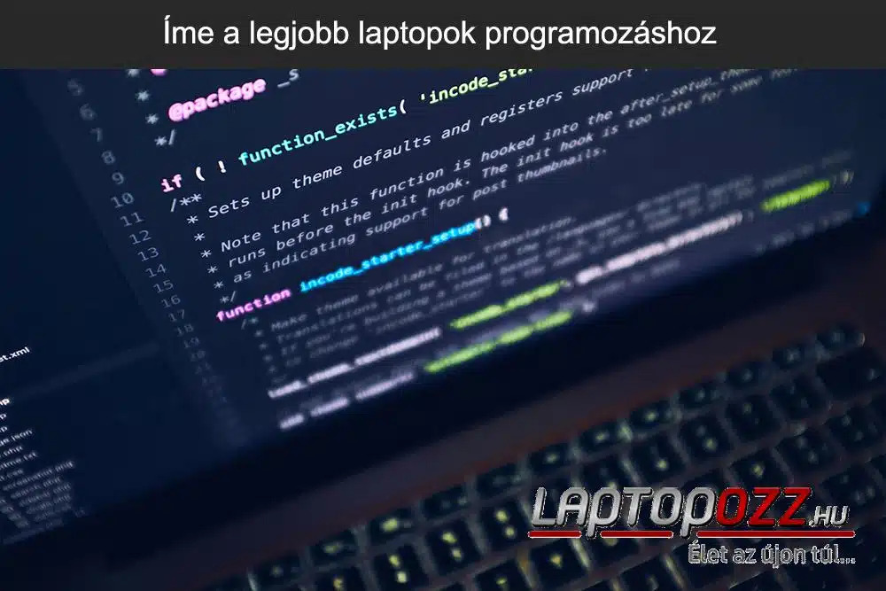 Milyen laptopot vegyek programozáshoz?