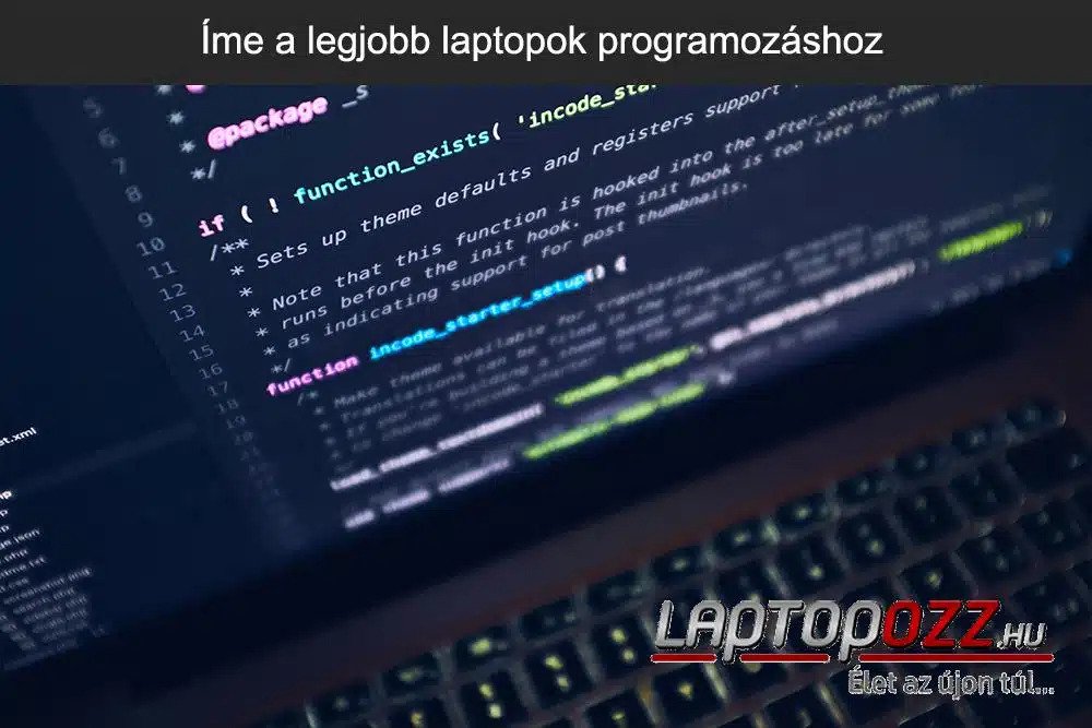 Milyen laptopot vegyek programozáshoz?